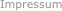 Impressum 