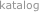 katalog